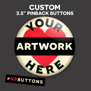 3.5" Pinback Buttons