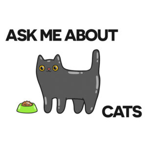 Ask Me about Cats