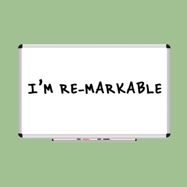 I'm Re-Markable