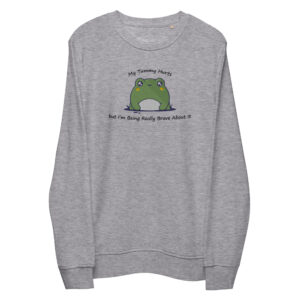 My Tummy Hurts but... Embroidered Unisex organic sweatshirt