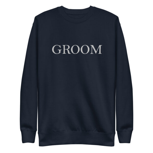 Premium Groom Sweatshirt - Image 4