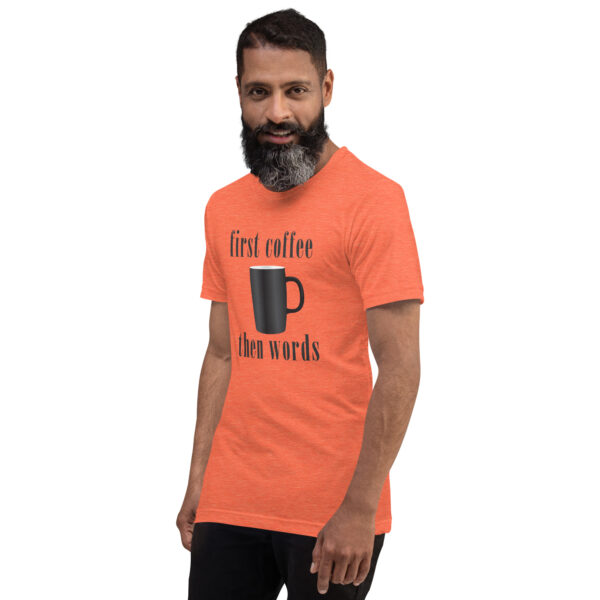 First Coffee Then Words Shirt  - Coffee Gifts - Coffee Lover - Image 3