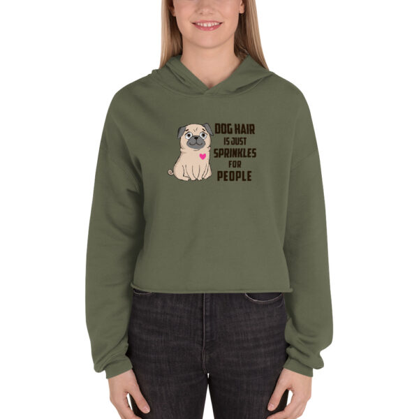 Dog Hair is just Sprinkles for People Crop Hoodie