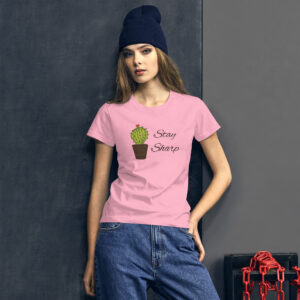 Cactus Stay SharpWomen's short sleeve t-shirt, Cactus Gift, Cactus Lover Gift, Cactus Owner Shirt, Funny Cactus, Hipster Plant Shirt.