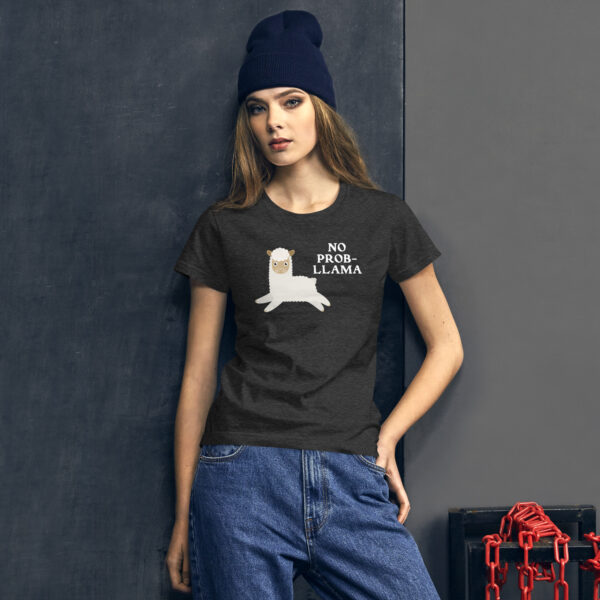 Women's short sleeve t-shirt No Prob llama | Ladies Funny Graphic Tee - Animal Lover Gift, Llama Shirt, Pet Lover Gift - Image 2
