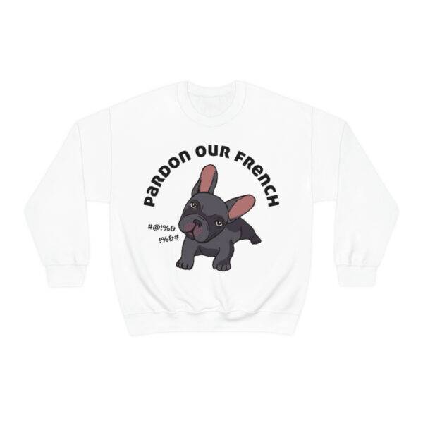 Pardon our French Sweatshirt, Frenchie Mama Sweatshirt - Image 9