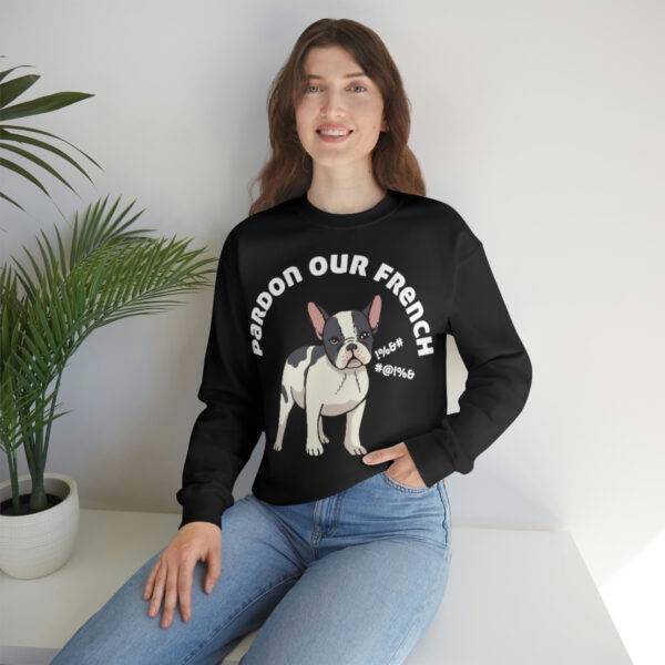 Pardon our French Sweatshirt - Image 14
