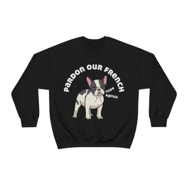 Pardon our French Sweatshirt - Image 9