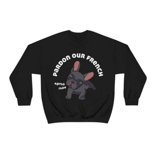 Pardon our French Sweatshirt, Frenchie Mama Sweatshirt - Image 2