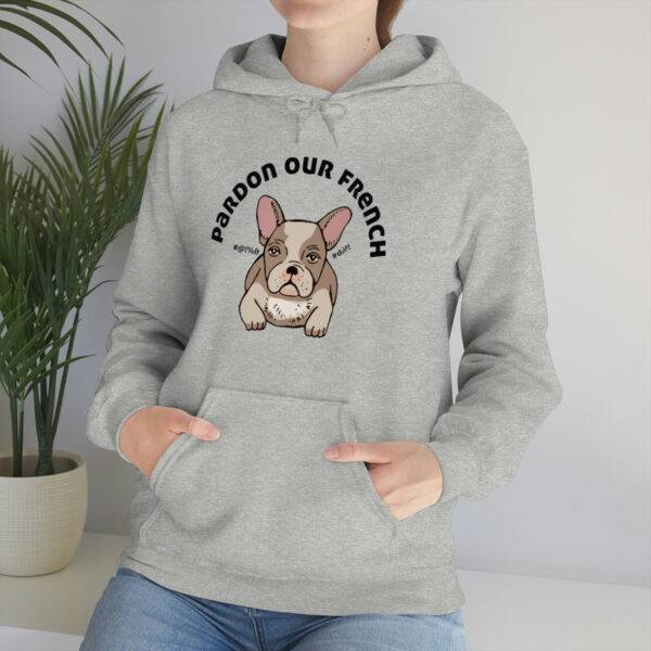 Pardon our French Hoodie - Image 14