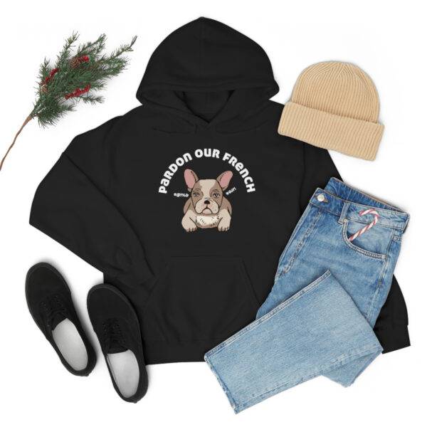 Pardon our French Hoodie - Image 7