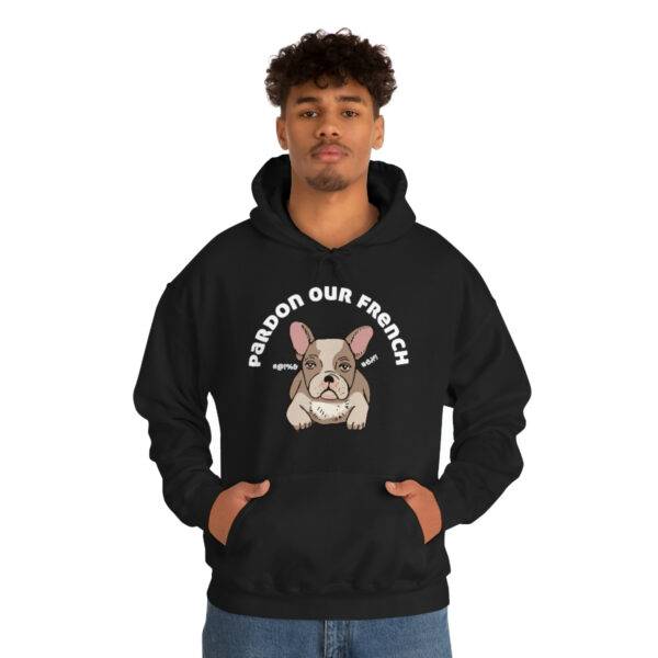 Pardon our French Hoodie