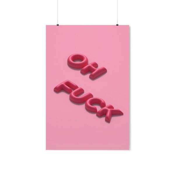 Oh Fuck Poster - Image 3