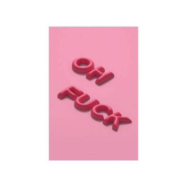 Oh Fuck Poster - Image 4