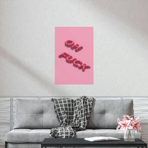 Oh Fuck Poster