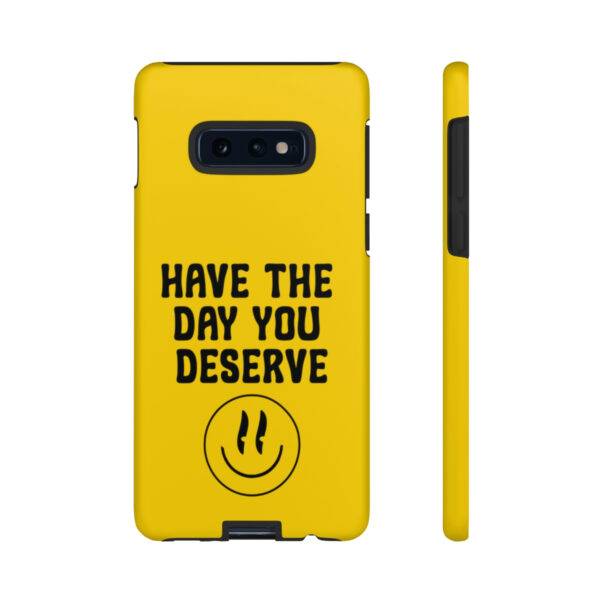 Have the Day You Deserve Tough Cases | Phone Case Funny karma | Snarky - Image 17