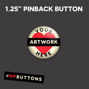 1.25″ Pinback Buttons
