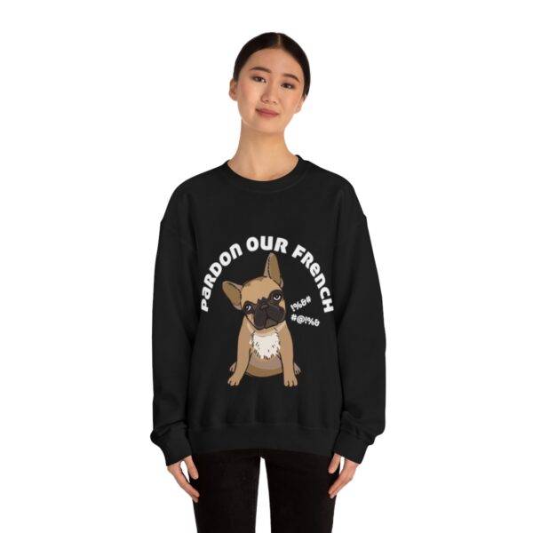 Pardon our French Sweatshirt - Image 3