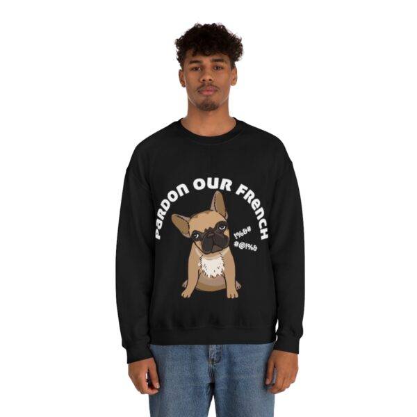 Pardon our French Sweatshirt - Image 4